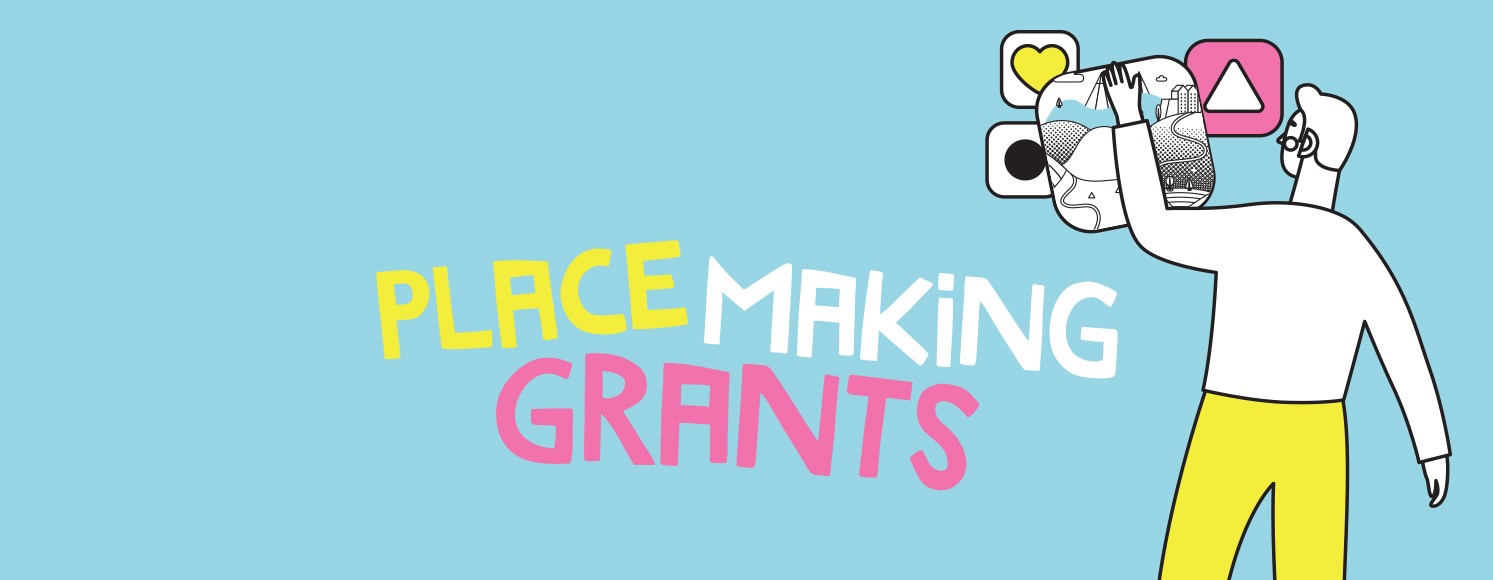 Placemaking Grants is the title of this graphic with a blue background and an illustrated person moving shapes that are seemingly pinned to the blue background.