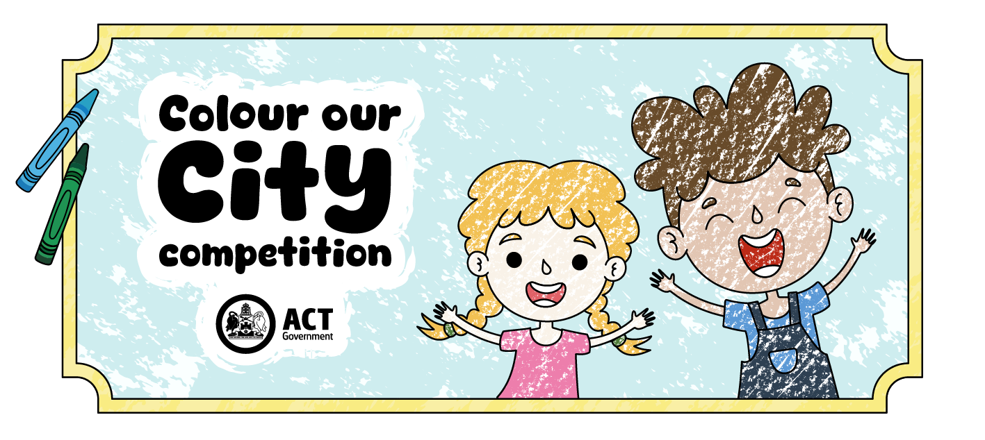 Illustrated banner for the &ldquo;Colour our City competition&rdquo; featuring two cartoon children smiling and waving, with coloured crayons along the left side and the ACT Government logo beneath the title.